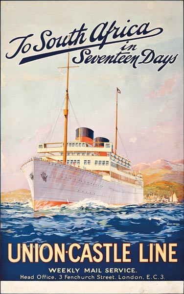 In siebzehn Tagen nach Südafrika; ein Werbeplakat für die Union-Castle-Linie