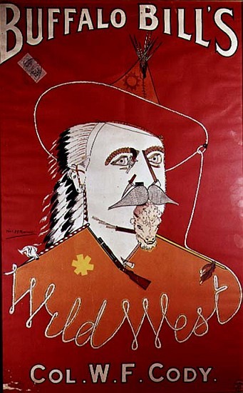 Plakat, das Buffalo Bills Wildwest-Show bewirbt, herausgegeben von Weiners Ltd., London